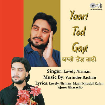 アルバム/Yaari Tod Gayi/Varinder Bachan