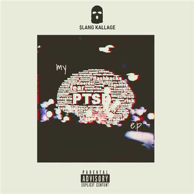 my_PTSD (instrumental)/$LANG KALLAGE