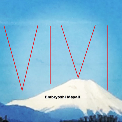 シングル/VIVI/Embryoshi Mayall