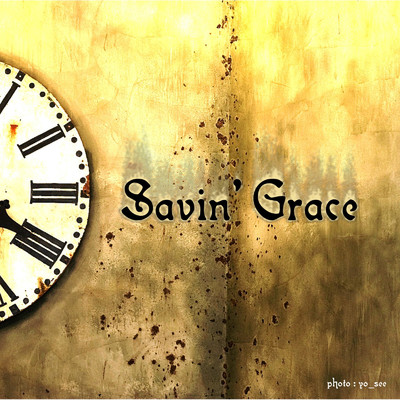 シングル/祈り/Savin' Grace