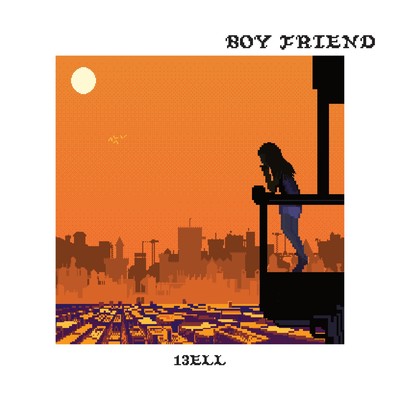 BOY FRIEND/13ELL