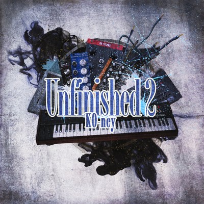 アルバム/Unfinished2/KO-ney
