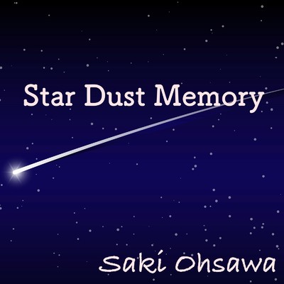 Star Dust Memory/Saki Ohsawa