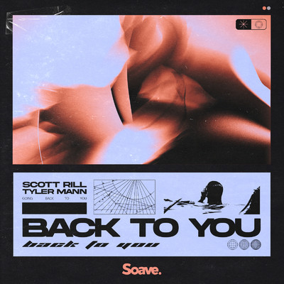 Back To You/Scott Rill & Tyler Mann