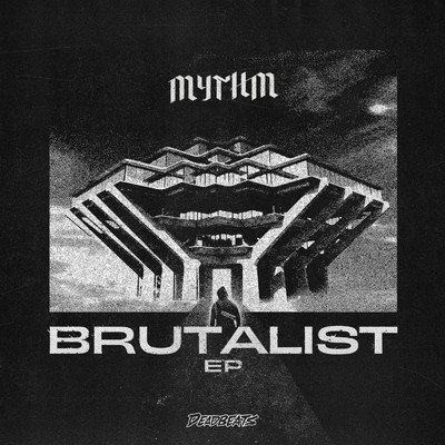 Brutalist (Explicit)/MYTHM