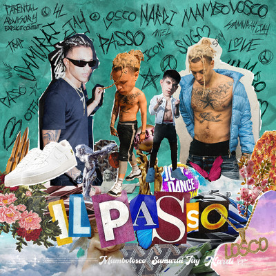 シングル/Il Passo (Explicit)/MamboLosco／Nardi／Samurai Jay