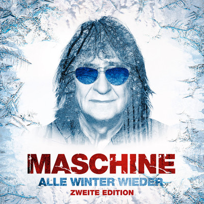 Alle Winter wieder (Zweite Edition)/Maschine