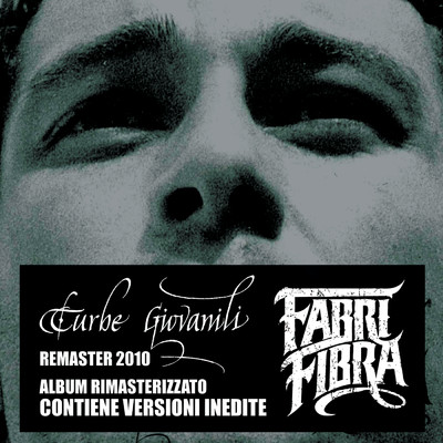 アルバム/Turbe Giovanili (Explicit)/Fabri Fibra