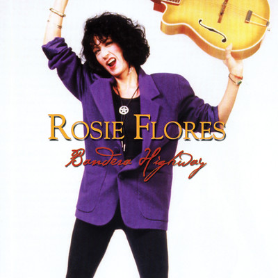 You Tear Me Up/Rosie Flores