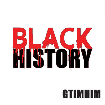 Black Love/GTIMHIM
