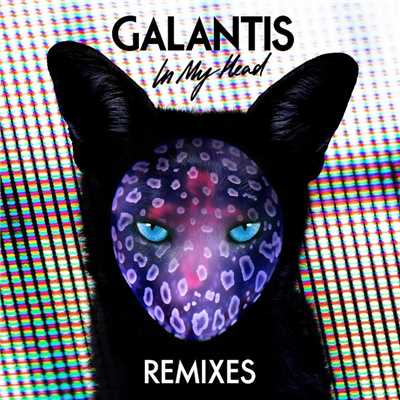 アルバム/In My Head (Remixes)/Galantis