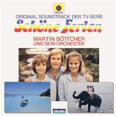 Schone Ferien (Mallorca)/Martin Bottcher und sein Orchester