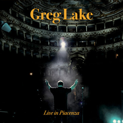 アルバム/Live In Piacenza/Greg Lake