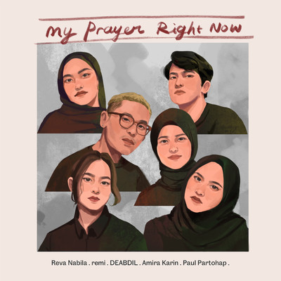 My Prayer Right Now/Reva Nabila