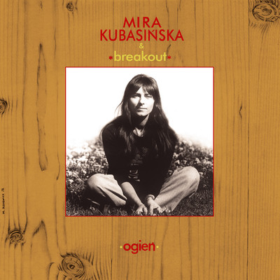 Mira Kubasinska ／ Breakout