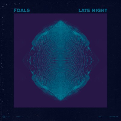 シングル/Late Night (CCTV Remix)/Foals