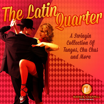 The Latin Quarter: A Swingin Collection of Tangos, Cha Chas & More/Philip Green