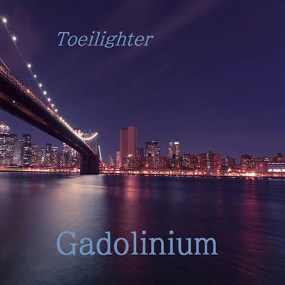 アルバム/Gadolinium/toeilighter