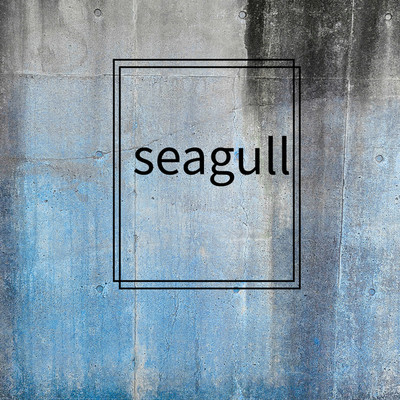 seagull/竹内リョウタロウ