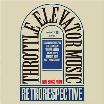 Retrorespective (Featuring Kamasi Washington)/Throttle Elevator Music