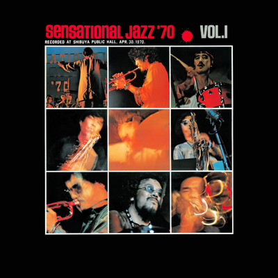 センセーショナル・ジャズ '70 Vol.1/Various Artists