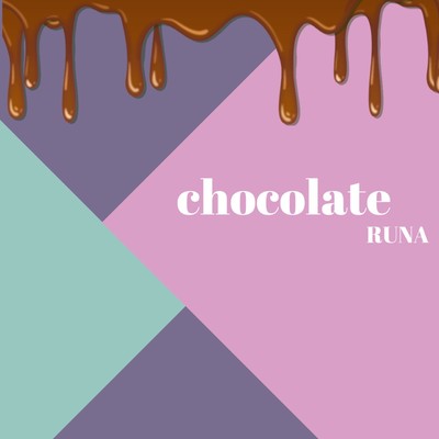 シングル/chocolate/RUNA