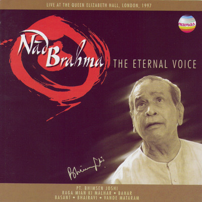 Raga Bhairavi (Bhajan)/Pandit Bhimsen Joshi