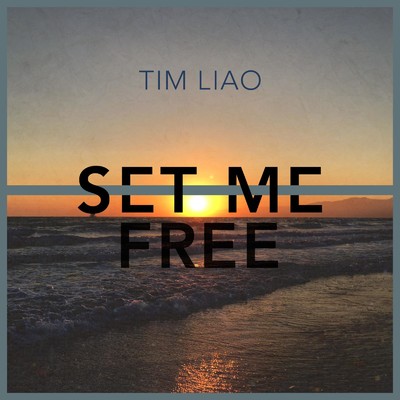 シングル/Set Me Free/Tim Liao