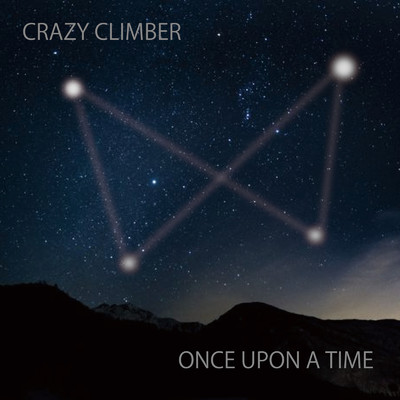 ONCE UPON A TIME/CRAZY CLIMBER