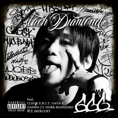 シングル/BLACK DIAMOND (feat. CLOCK, S.H.I.T., GAYA-K, GANMA, J'L, NOBB, MASAHIRO, 雷玄 & MERCURY)/666