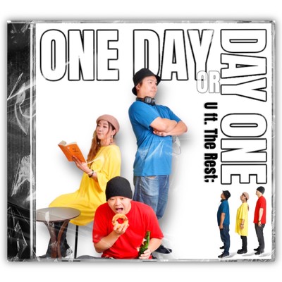 ONE DAY or DAY ONE (feat. The Rest;)/U (城田優)