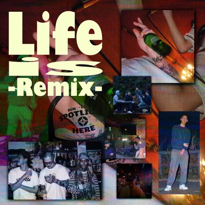 シングル/Life is (Remix)/壯