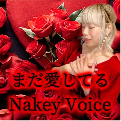 Nakey Voice