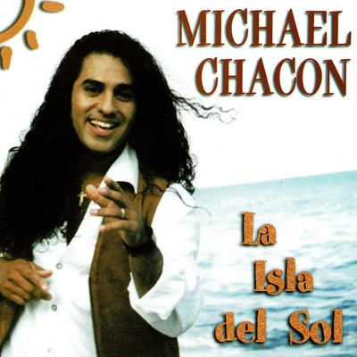 La Isla Del Sol/Michael Chacon