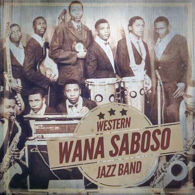 アルバム/Wana Saboso/Western Jazz Band