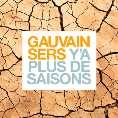 シングル/Y'a plus de saisons/Gauvain Sers