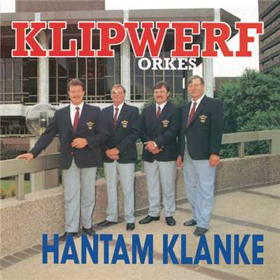 アルバム/Hantam Klanke/Klipwerf Orkes