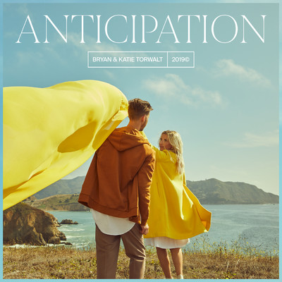 アルバム/Anticipation/Bryan & Katie Torwalt