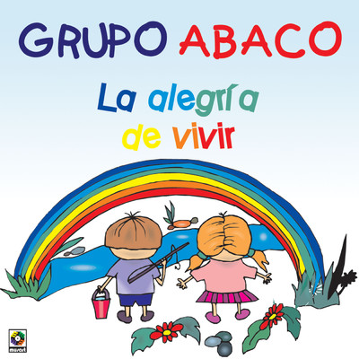 La Alegria De Vivir/Grupo Abaco