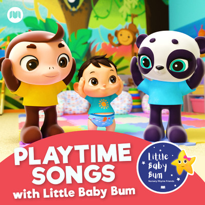 アルバム/Playtime Songs with Little Baby Bum/Little Baby Bum Nursery Rhyme Friends