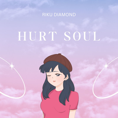 Hurt Soul/Riku Diamond