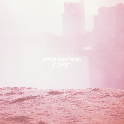Ocean/Jesse Davidson