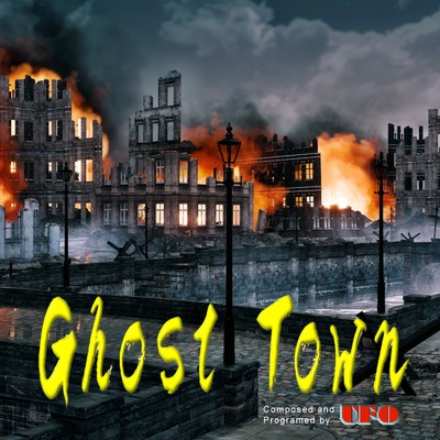Ghost Town/UFO