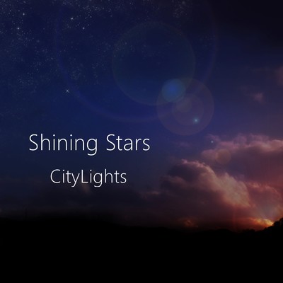 シングル/Shining Stars/Citylights