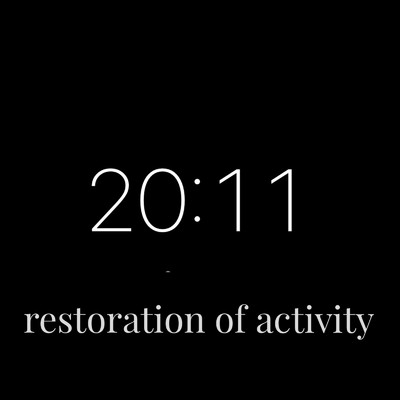 始動/restoration of activity