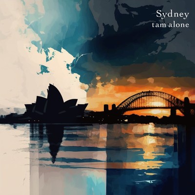 Sydney/tam alone