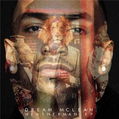 Weatherman (Explicit) (EP)/Dream Mclean