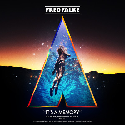 It's A Memory (featuring Elohim, Mansions On The Moon／Remixes EP)/Fred Falke