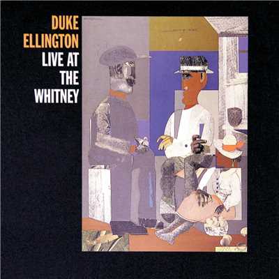 アルバム/Live At The Whitney/Duke Ellington