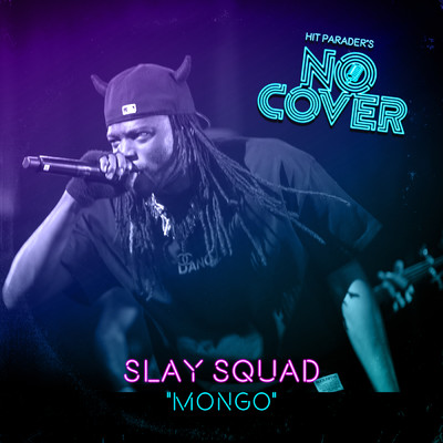 Mongo (Explicit) (Live ／ From Episode 3)/No Cover／Slay Squad